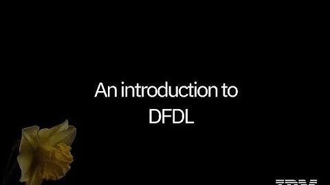 An introduction to DFDL