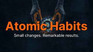 Famous Atomic Habits | 5 Small Changes That Can Transform Your Life Profile