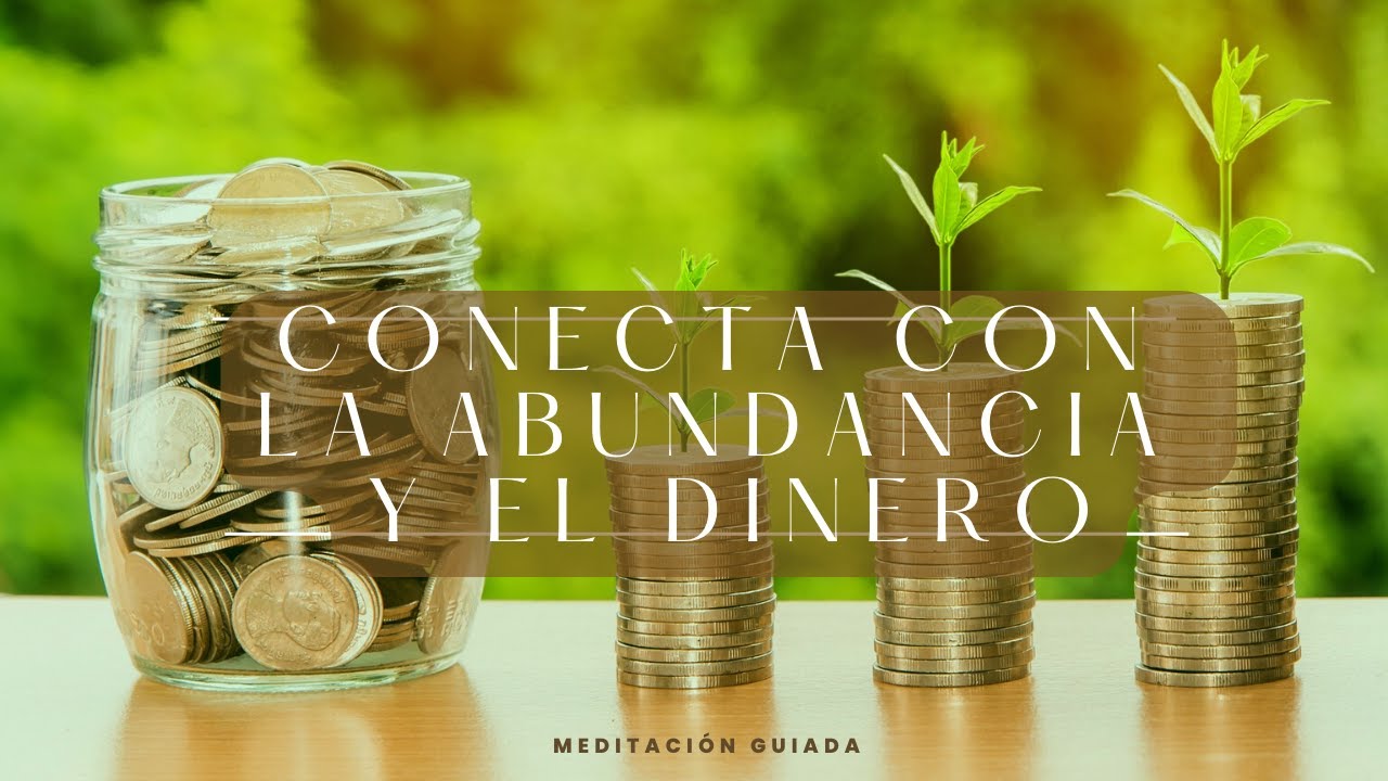 💰Sana tu relación con el DINERO y la ABUNDANCIA🪷 - Meditación Guiada ...