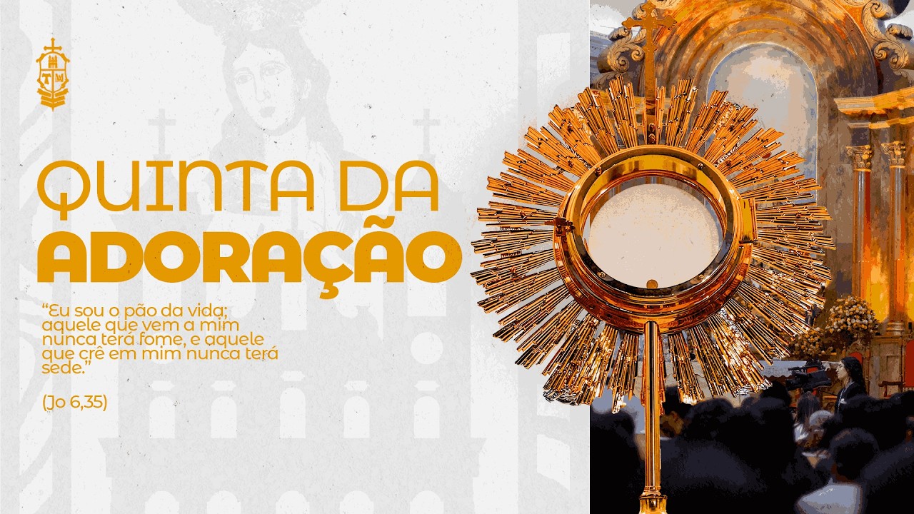 Santa Missa e Adoração ao Santíssimo Sacramento| 19/02/2026