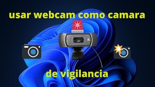como camara webcam como camara de seguridad YouTube