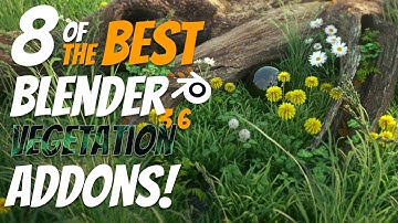The Best Blender 3.6 vegetation addons in 2023