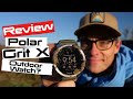 POLAR GRIT X REVIEW| OUTDOOR WATCH? REALLY?