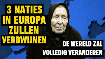 De 3 Landen In Europa Die Volgens Baba Vanga In 2025 Het Lot Zullen Bepalen