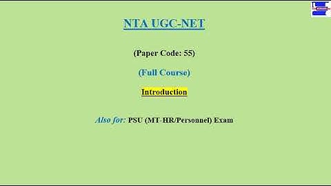 NTA UGC-NET (Paper Code-55) Syllabus & Full Course Introduction||PSU (MT-HR/Personnel) Exam Course||