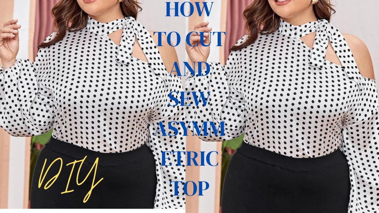 How to cut and sew Asymmetric neck line top(DIY) YouTube