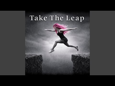 Take The Leap 