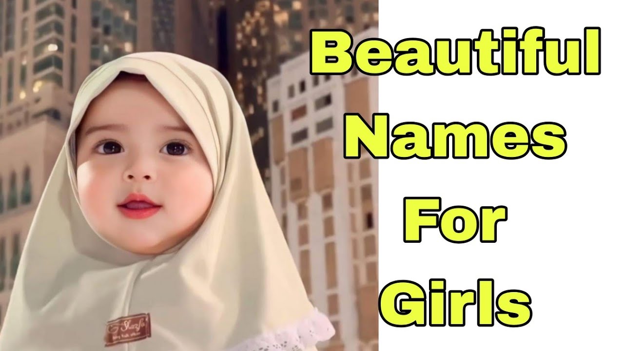 20 beautiful baby girl names muslim Royal Arabic name for muslim baby