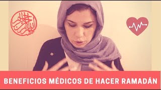 BENEFICIOS médicos de hacer AYUNO en Ramadán | Aicha Fernandez
