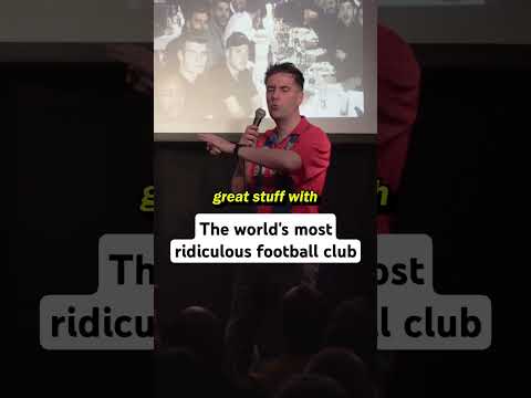 The World's Most Ridiculous Football Club