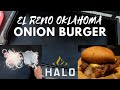 Legendary onion burger  el reno oklahoma  halo elite griddle