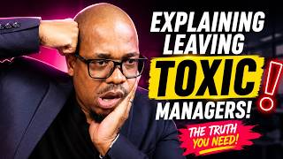 How to Explain a Toxic Workplace in Interviews (Without Looking Like the Problem)