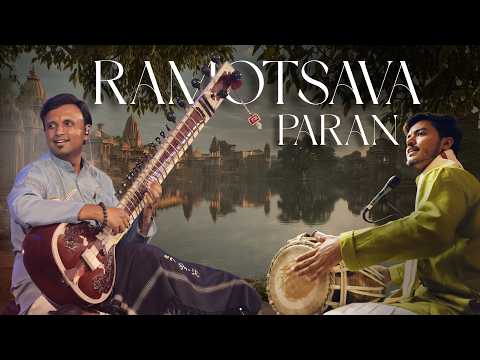 Ramotsava Paran with a unique blend | Sitar x Pakhawaj with Paran |Bhagirath Bhatt| Vaibhav ram das