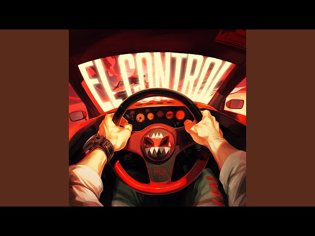 EL CONTROL (Sped Up)