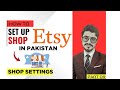 How to Set Up Etsy Shop | Shop Settings &amp; Manager Explained