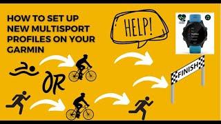 Set up your Garmin exactly for your chosen multisport