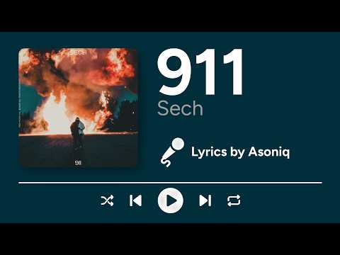 Sech - 911 (Letra/Lyrics)
