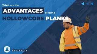 What Are The Advantages Of Using Hollowcore Planks?