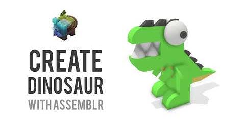 How to Create a Dinosaur with Assemblr