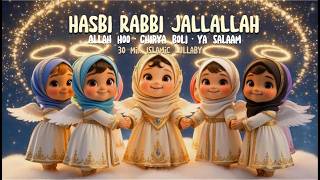 Download lagu Hasbi Rabbi & Allah Hoo Medley | Beautiful Bedtime Lori For Baby Sleep (30 Mins)