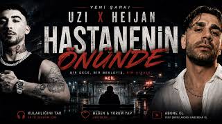 🎧 Uzi X Heijan - Hastanesi Önünde (2026 Mix)
