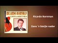 Ricardo Bornman - Dans 'n bietjie nader