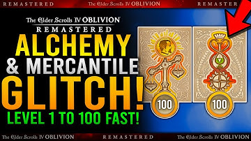 How To Level ALCHEMY & MERCANTILE SKILLS FAST GLITCH - Level 1 to 100 in Mins / Oblivion Remastered