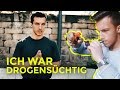 Ich war drogensüchtig | Tim Gabel