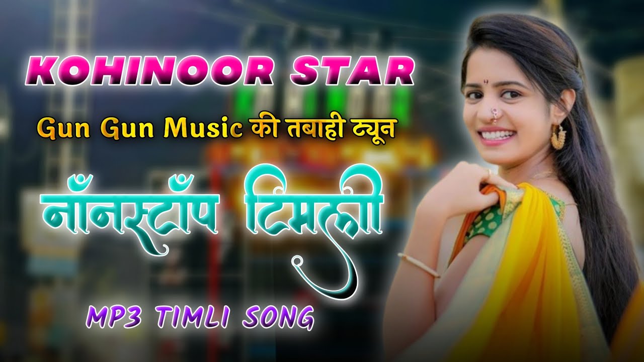 Kohinoor Star  Mp3 timli song  Gun Gun Music  kohinoorstarband