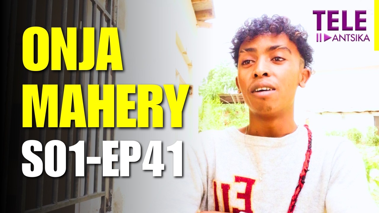 Onja Mahery | Andiany 41 | Iray Manontolo