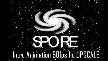 Spore Flash Intro Animation 60fps hd UPSCALE