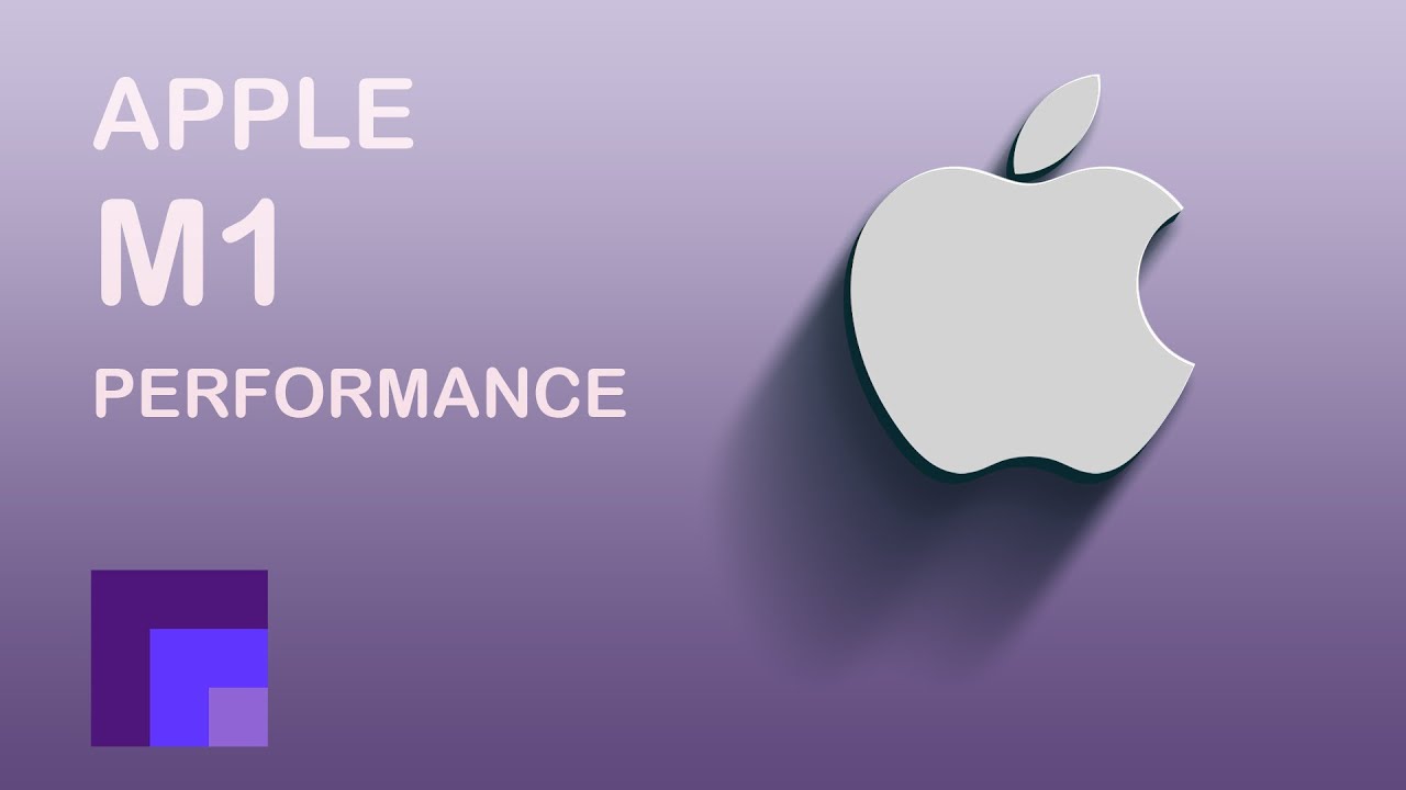 Apple M1 Chip - The World's Fastest Single Core CPU Performance