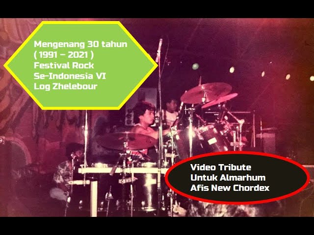 Tribute untuk Almarhum AFIS - Drummer New Chordex - Festival Rock se-Indonesia VI 1991 Log Zhelebour class=