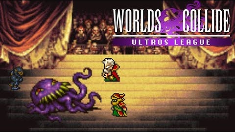 Ultros League Season 6 Week 3 Tonic B Race - Final Fantasy VI: Worlds Collide Randomizer