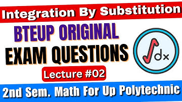 Integration by Substitution Previous Years Questions (PYQ) Polytechnic math 2nd semester