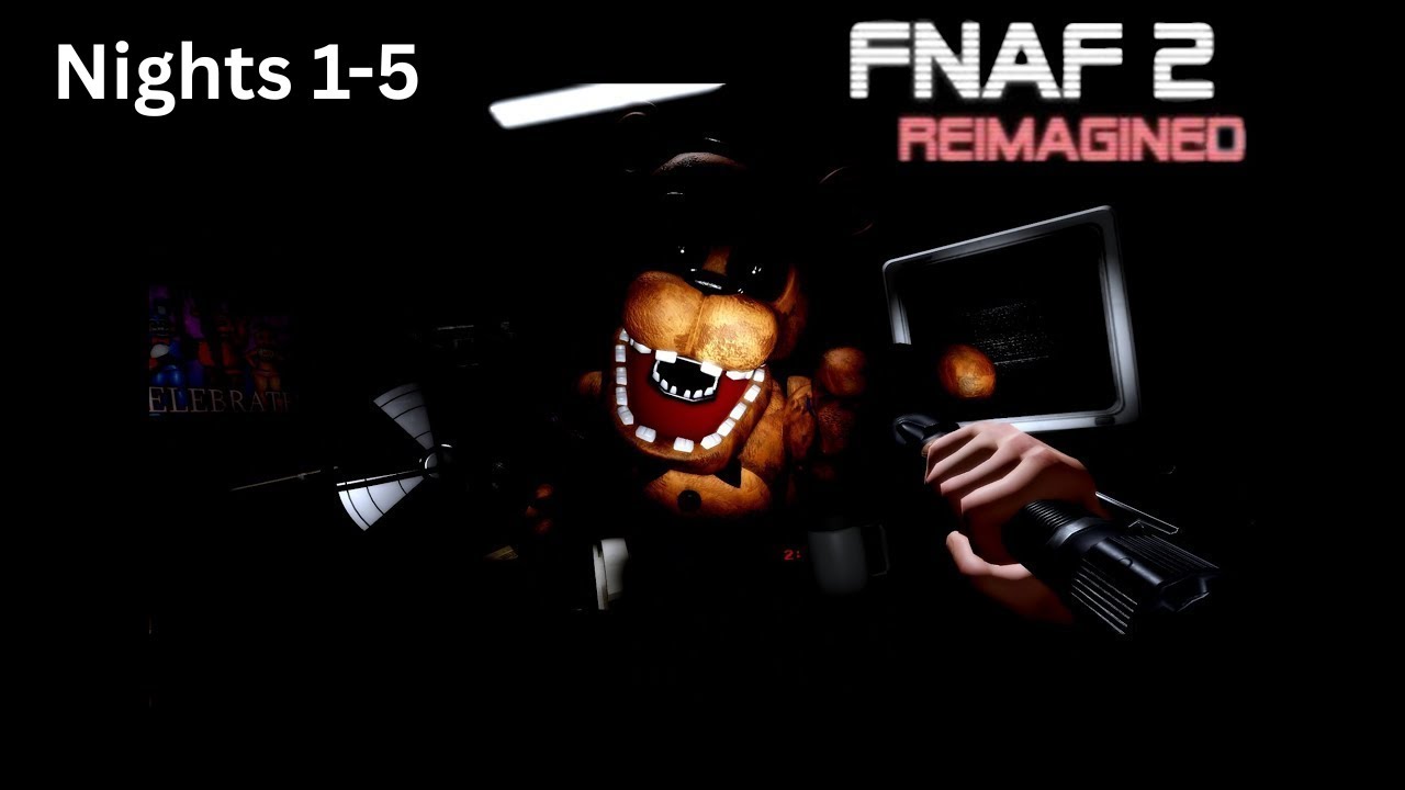 Reimaged Five Nights at Freddy's 2 reimaged on ROBLOX nights 1 - 5 - YouTube