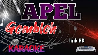 Apel Gombloh karaoke lirik HD