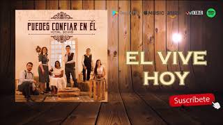 Video thumbnail of "Él Vive Hoy HIMNO ADVENTISTA- MUSICA CRISTIANA"