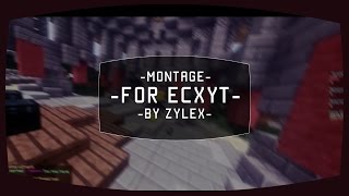 Montage For Ecxytpvp Z Y L E X Can We Hit 40Likes?
