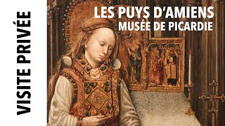 [Visite privée] Les Puys de Notre-Dame d'Amiens au musée de Picardie