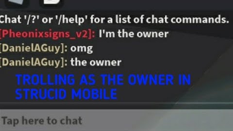 TROLLING AS THE OWNER IN STRUCID MOBILE (Exploit trolling)    Part 1