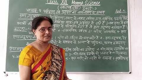 Class-12 Home Science Chapter-4 Part-5 By Saroj Srivastava