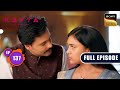 Kavya&#39;s Accusation | Kavya - Ek Jazbaa, Ek Junoon - Ep 137 | Full Episode | 2 Apr 2024