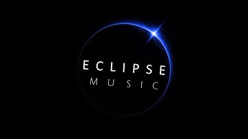 ECLIPSE MUSIC Intro
