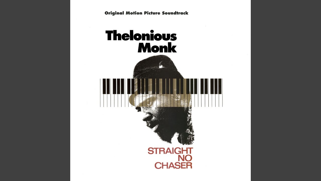 Straight, No Chaser (Live) - YouTube