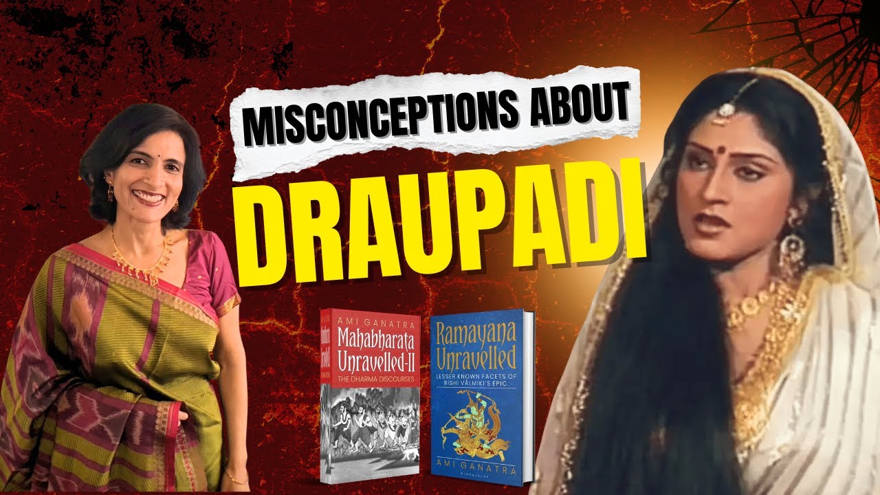 Misconceptions About Draupadi in Mahabharata