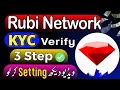 Rubi Network KYC New Step Guide | Rubi KYC Verification New Method 2025