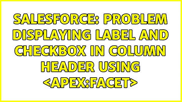 Salesforce: Problem displaying label and checkbox in column header using ＜apex:facet＞
