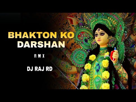 Bhakto Ko Darshan De Gayi Re  Dj Raj RD  navratri special 