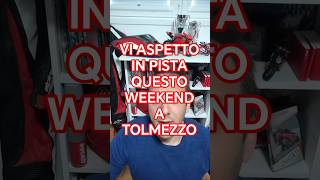 ragazzi vi aspetto a Tolmezzo per 3 giorni di divertimento tra i cordoli #pistaditolmezzo
